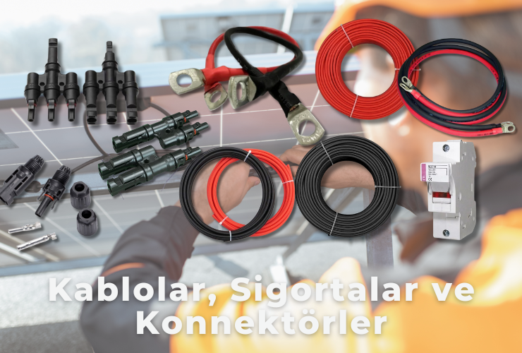 Kablolar Konnektörler