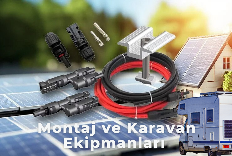 Montaj ve Karavan Ekipmanları